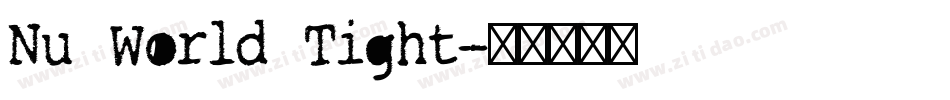 Nu World Tight字体转换